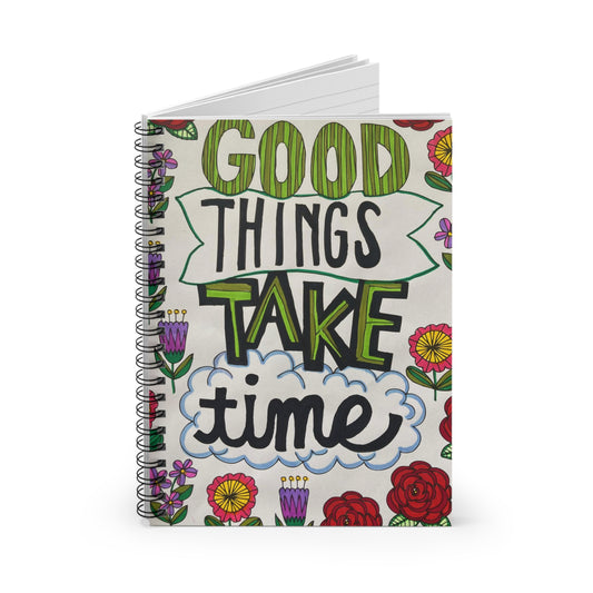 Good Things - Spiral Notebook