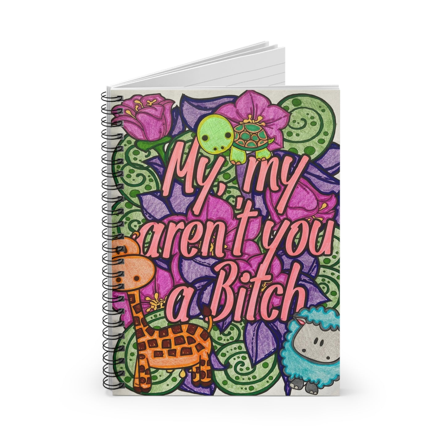 B*tch - Spiral Notebook